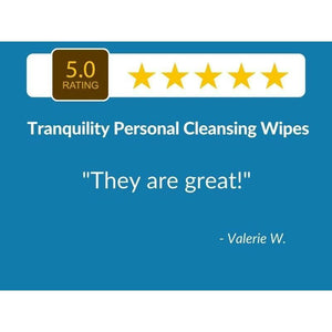 Customer 5 Star Review: "They are great!" - Tranquility Personal Cleansing Wipes-